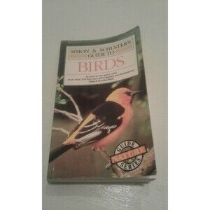 Simon & Schuster's Guide to Birds Fireside Books Illustrated Paperback